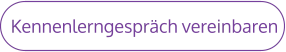 Kennenlerngespräch vereinbaren
